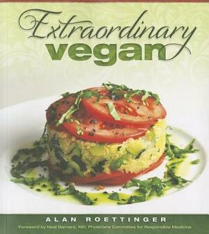 Extraordinary Vegan by Alan Roettinger