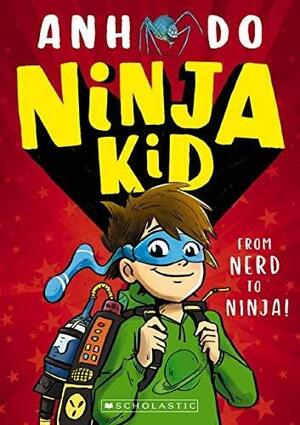Ninja Kid by Anh Do