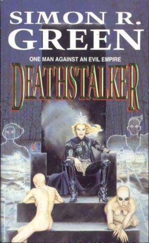 Deathstalker by Simon R. Green