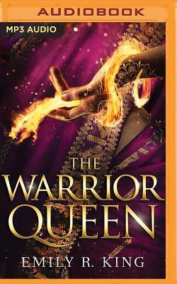 The Warrior Queen by Emily R. King