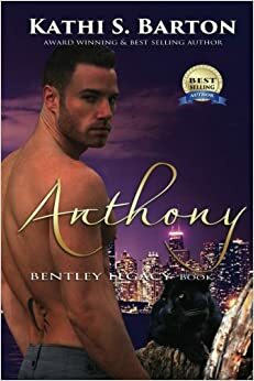 Anthony by Kathi S. Barton