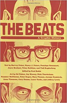 The Beats: A Graphic History by Paul Buhle