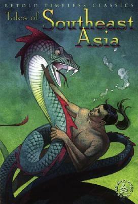 Tales of Southeast Asia by Peg Hall