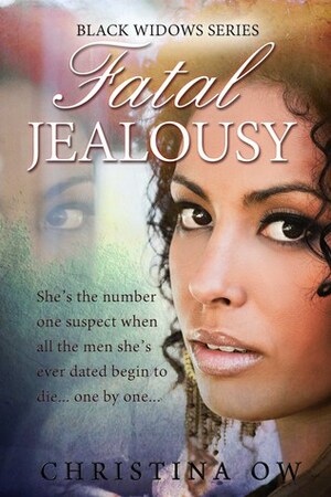 Fatal Jealousy by Christina OW