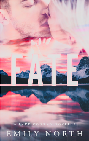 Fate by Emily North