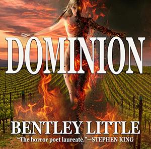 Dominion by Bentley Little