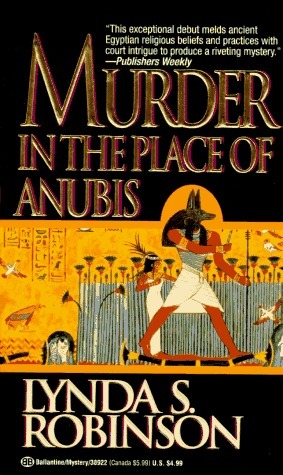 Murder in the Place of Anubis by Lynda S. Robinson