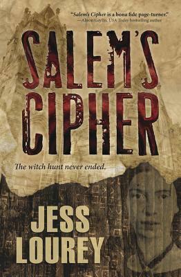 Salem's Cipher by Jess Lourey, Jess Lourey, J.H. Lourey