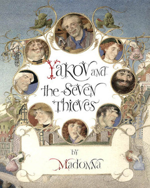 Yakov and the Seven Thieves by Madonna, Gennady Spirin