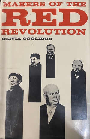 Makers of the Red Revolution by Olivia E. Coolidge