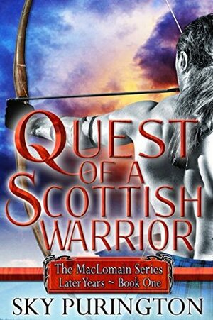 Quest of a Scottish Warrior by Sky Purington