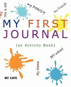 My First Journal by Sandra Graves