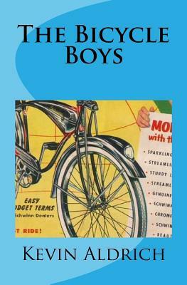 The Bicycle Boys by Kevin Aldrich