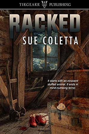 Racked by Sue Coletta