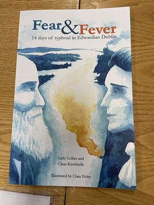 Fear & Fever by Carly Collier