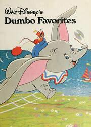 Dumbo Favorites by Walt Disney Productions