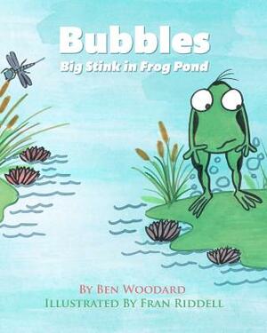 Bubbles Big Stink in Frog Pond by Ben Woodard