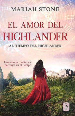 El amor del highlander by Mariah Stone