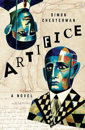 Artifice: A Novel by Simon Chesterman