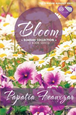 Bloom by Papatia Feauxzar