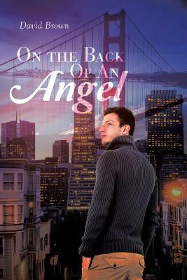 On the Back of an Angel by David Brown