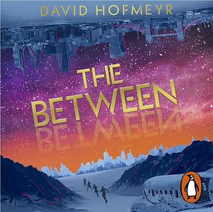 The Between by David Hofmeyr