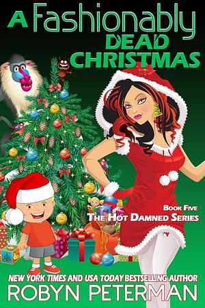 A Fashionably Dead Christmas by Robyn Peterman
