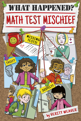 Math Test Mischief by Verity Weaver