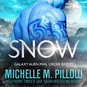 Snow by Michelle M. Pillow