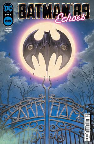 Batman ‘89 (2021-) #3: Echoes by Sam Hamm