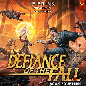 Defiance of the Fall 14 by J.F. Brink, TheFirstDefier