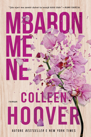 Mbaron Me Ne by Colleen Hoover