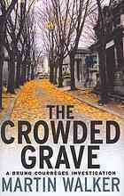 The Crowded Grave by Martin Walker