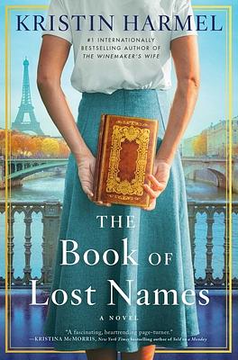 The Book of Lost Names by Kristin Harmel