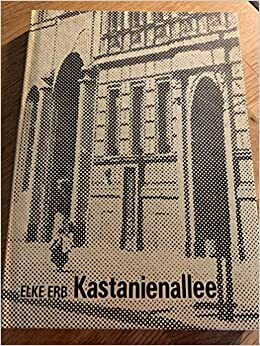 Kastanienallee by Elke Erb