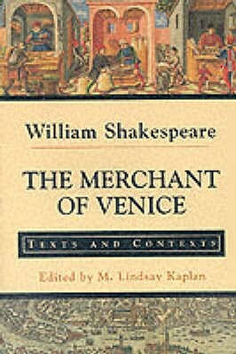 Merchant of Venice: Texts and Contexts by William Shakespeare