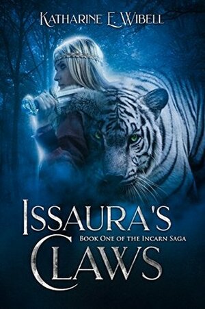 Issaura's Claws by Katharine E. Wibell