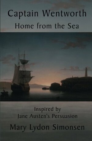 Captain Wentworth Home from the Sea by Mary Lydon Simonsen