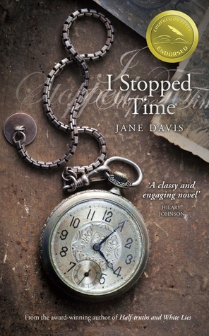 I Stopped Time by Jane Davis