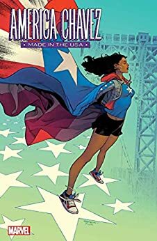 America Chavez: Made In The USA #2  by Kalinda Vázquez, Sara Pichelli