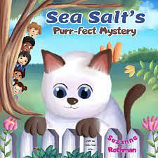 Sea Salt's Purr-fect Mystery by Suzanne Rothman