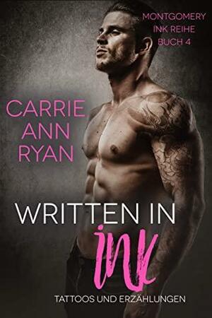 Written in Ink – Tattoos und Erzählungen by Carrie Ann Ryan