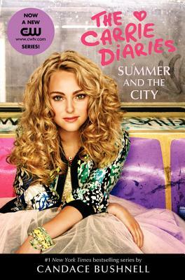 Summer and the City TV Tie-In Edition by Candace Bushnell