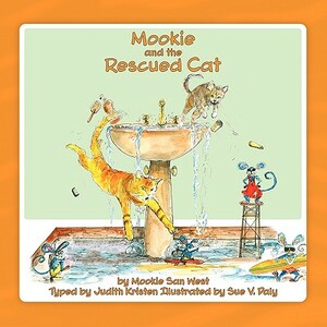 Mookie and the Rescued Cat by Judith Kristen