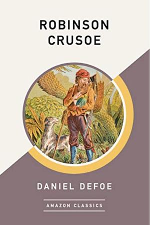 Robinson Crusoe by Daniel Defoe