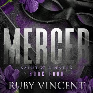 Mercer by Ruby Vincent