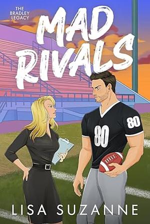 Mad Rivals by Lisa Suzanne