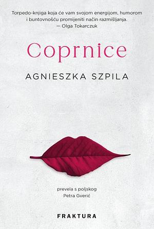 Coprnice by Agnieszka Szpila