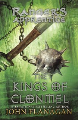 The Kings of Clonmel by John Flanagan