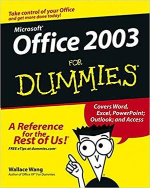 Office 2003 for Dummies by Wallace Wang